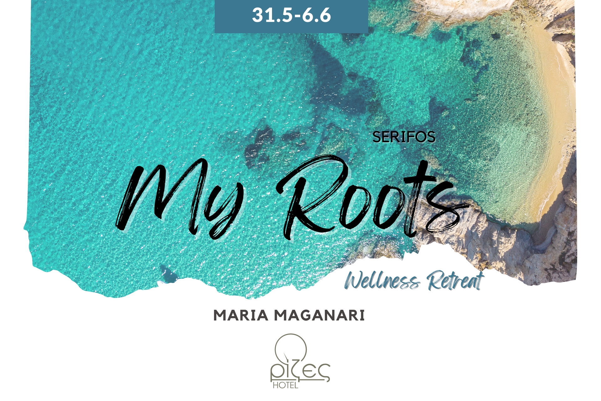 MY ROOTS ~ Wellness Retreat in Serifos